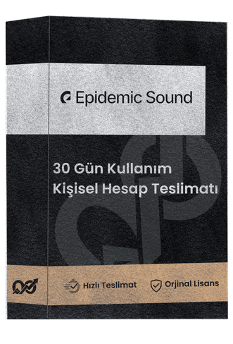 Epidemic Sound - 30 Günlük (24 Saat Garantili)
