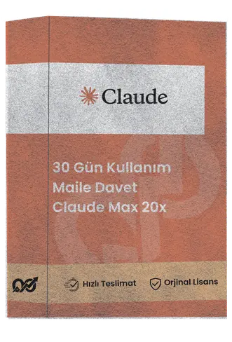 Claude Max 20X Aboneliği - 1 Aylık (Aktivasyon Garantili)